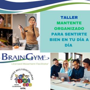 Taller: Mantente organizado para sentirte bien en tu día a día.